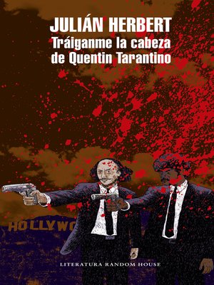 cover image of Tráiganme la cabeza de Quentin Tarantino